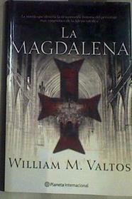 La Magdalena | 158052 | Valtos, William M.