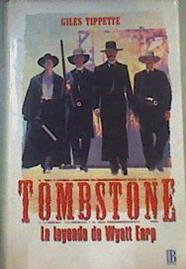 Tombstone La Leyenda De Wyatt Earp | 16752 | Tipette Giles