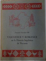 Vascuence y Romance en la Historia lingüistica de Navarra | 130445 | González Ollé, Fernando