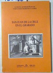 San Juan de la Cruz en el grabado | 126486 | Palacios Bañuelos, Luis/Moreno Cuadrado, Fernando