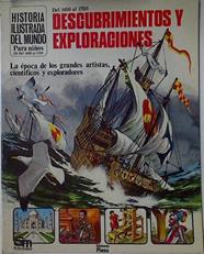 Descubrimientos y exploraciones La época de los grandes artistas, científicos y exploradores | 125644 | Millard, Anne/ilustrador, Joseph Mc Ewan