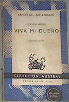 Viva mi dueño | 170914 | Valle-Inclán, Ramón del