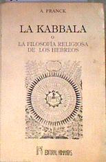 La Kabbala o la filosofía religiosa de los hebreos | 172174 | Frank, Adolphe
