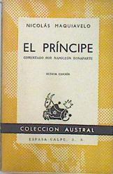 El Príncipe (Comentado por Napoléon Bonaparte) | 68542 | Maquiavelo, Nicolás