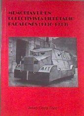 Memorias de un colectivista Libertario Badalones 1936 - 1939 ( la otra Revolución desconocida ) | 179054 | Costa Font, Josep