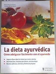 La dieta ayurvédica cómo adelgazar fácilmente con el ayurveda | 170032 | Sitaram Sabnis, Nicky/Kühn-Sabnis, Gabriele