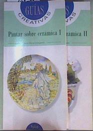 Pintar Sobre Cerámica 2 tomos | 162308 | Anna Maria Castagnetti