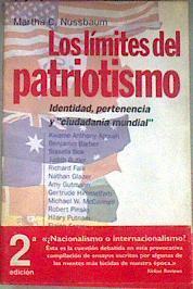 Los Limites Del Patriotismo:identidad, Identidad Pertenencia y Ciudadanía Mundial | 39274 | Nussbaum Martha Cra