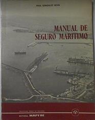 Manual de Seguro Marítimo | 121891 | González Hevia, Raúl