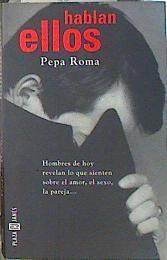 Hablan ellos | 140065 | Roma Belanguero, Pepa