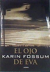 El ojo de Eva | 171687 | Lorenzo Torres, Asunción/Fossum, Karin