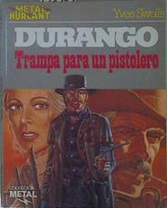 Durango Trampa para un pistolero | 148992 | Swolfs, Yves
