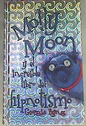 Molly Moon y el increíble libro del hipnotismo | 170167 | Byng, Georgia