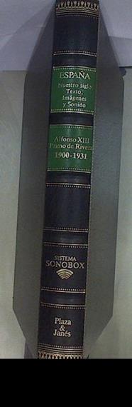 España: Alfonso XIII, Primo de Rivera 1900-1931 | 153005 | VVAA