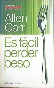 Es Facil Perder Peso | 15829 | Carr Allen