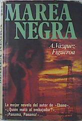 Marea Negra | 35128 | Vazquez-Figueroa, Alberto