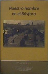 Nuestro hombre en el Bósforo | 150797 | Jáuregui Presa, Ignacio
