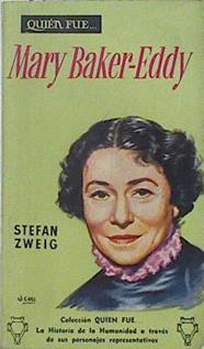 Mary Baker Eddy | 125788 | Stefan Zweig
