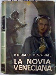 La novia veneciana | 70362 | King Hall, Magdalen