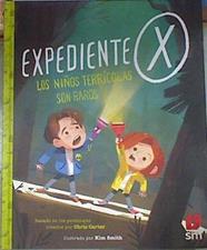 Expediente X Los niños terrícolas son raros | 177118 | Carter, Chris (1956-)