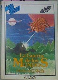La Guerra De Los Mundos | 51886 | Wells, Herbert G