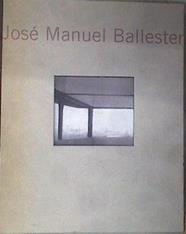 José Manuel Ballester  ARQUITECTURA Y PAISAJE (1987-1997). | 182418 | Ballester, José Manuel
