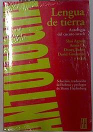 Lengua de Tierra Antología del Cuento israelí | 129029 | Agnon, Shai/Dvora Baron, Amos Oz/y otros, DAvid Grossman