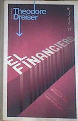 El financiero | 178568 | Dreiser, Theodore (1871-1945)