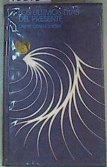 Los Ultimos días del presente | 152120 | Atteslander, Peter