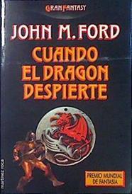 Cuando El Dragón Despierte | 47799 | Ford John M