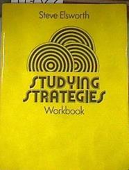 Studying Strategies Workbook | 177322 | Elsworth, Steve