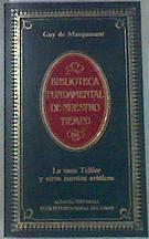 La Casa Tellier y otros cuentos eróticos | 80479 | Maupassant, Guy de