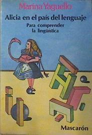 Alicia en el pais del lenguaje | 140330 | Yaguello, Marina