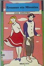 Erramun eta Mirentxu | 168855 | Arratibel, Joxe