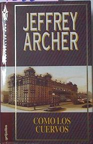 Como Los Cuervos | 13886 | Archer Jeffrey