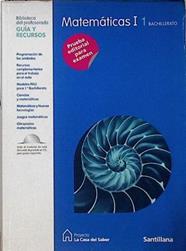Matemáticas I 1 Bachillerato ( Biblioteca del profesorado Guia y recursos) SIN CD | 144252 | Dirigido por Enrique Juan Redal/Miguel Antonio Esteban/Dilores Cortell/Lorenzo Gonzáles/Pedro Jiménez/Francisco Lozano/Pedro Machín/Mª José Martínez/Antonio Miñano/Antonio Nortes/Mª Salud Pous/Mª José Rey/José del Rio/José A. Ródenas/Juan Úbeda/Mariano de Vicente