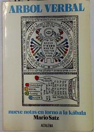 El Arbol verbal. Nueve notas en torno a la kábala. | 129361 | Satz, Mario