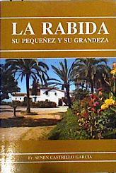 La Rábida su pequeñez y su grandeza | 144480 | Castrillo García, Fray Senén