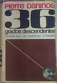 36 Grados Descendentes | 41751 | Daninos, Pierre