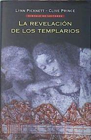 La Revelacion De Los Templarios | 18350 | Picknett Lynn-Prince