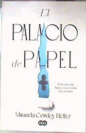 El palacio de papel | 187032 | Cowley Heller, Miranda