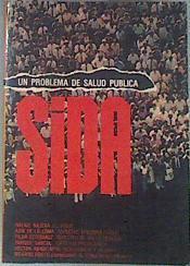 Sida Un problema de salud pública | 172268 | Nájera Morrondo, Rafael