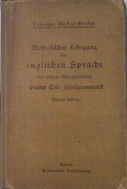 Methodischer Lehrgang Der Englischen Sprach | 64546 | Prof. Paul Boek