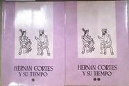 Hernán Cortés y su tiempo 2 tomos | 181294 | Varios