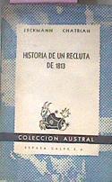 Historia De Un Recluta De 1813 | 59190 | Erckmann / Chatrian