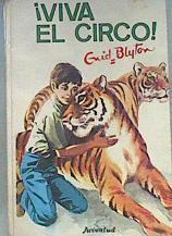 Viva El Circo | 26786 | Blyton Enid/Jose Correas ( Ilustraciones)