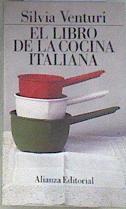 El libro de la cocina italiana | 168601 | Venturi, Silvia