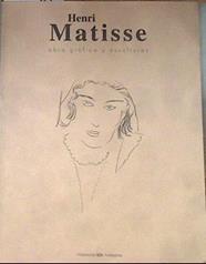 Henri Matisse: obra gráfica y esculturas | 180063 | Soria Roldes, Martine