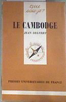 Le Cambodge | 179574 | Jean Delvert