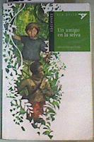 Un amigo en la selva | 163586 | Gómez Cerdá, Alfredo